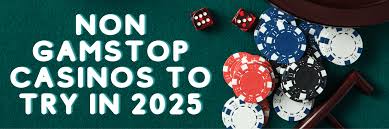 Explore UK Non Gamstop Casinos A Comprehensive Guide